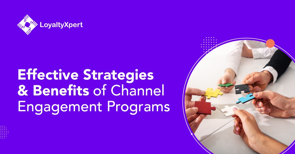 Channel Engagement Program"/