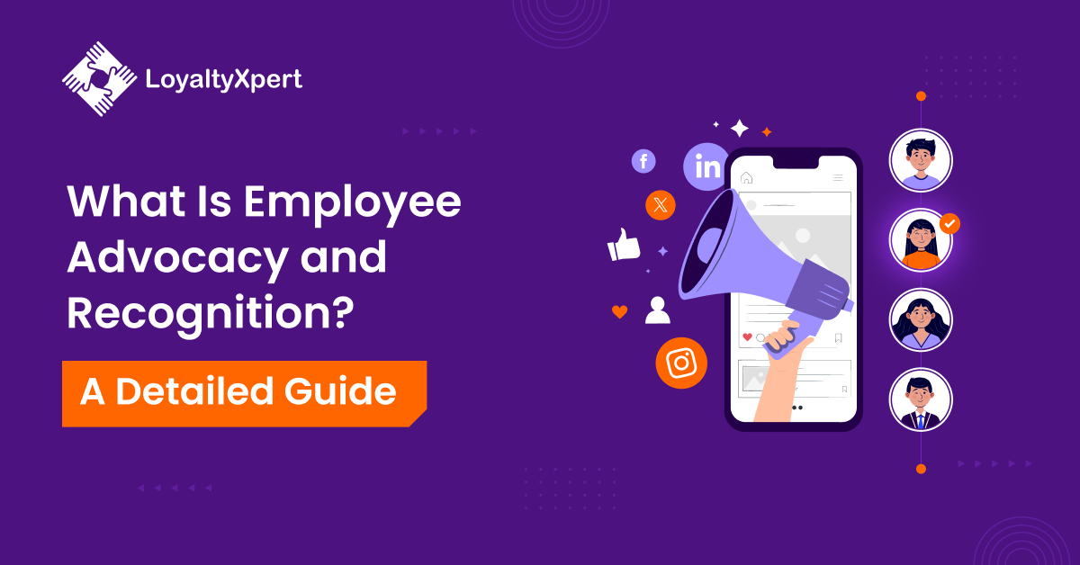 Employee Advocacy and Recognition