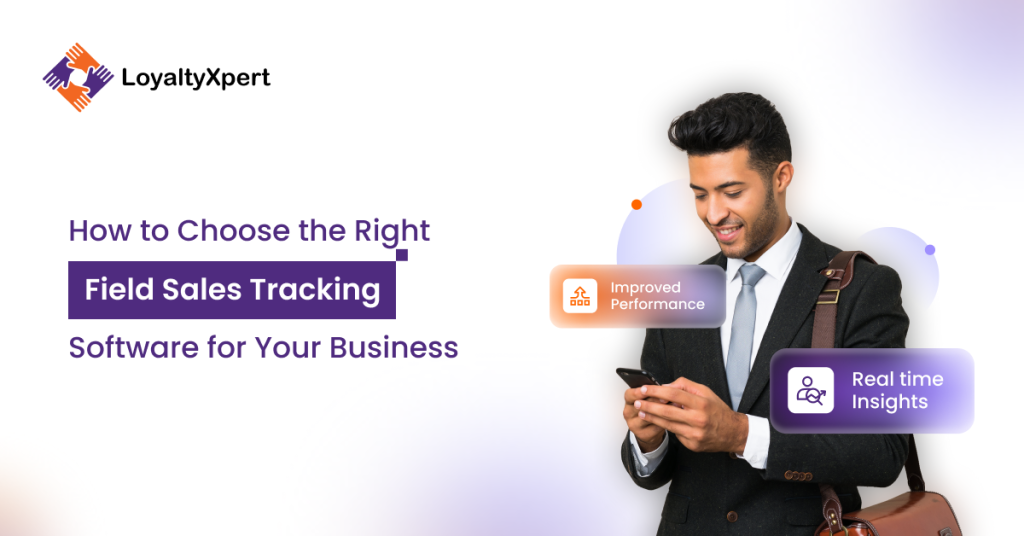 How to Choose the Right Field Sales Tracking Software for Your Business