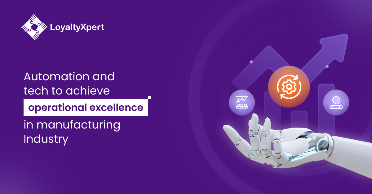 Tools Driving Operational Excellence in Manufacturing
