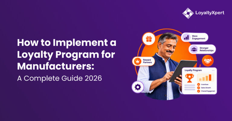How to Implement a Loyalty Program for Manufacturers: A Complete Guide (2026)